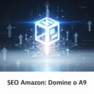 Uma ilustração digital moderna mostrando um produto subindo no ranking de busca da Amazon, simbolizando o SEO para Amazon e o algoritmo A9/A10, com o título "O Que é SEO para Amazon: Guia Completo para o Algoritmo A9".
